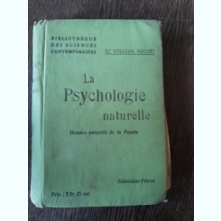 La psychologie naturelle - William Nicati