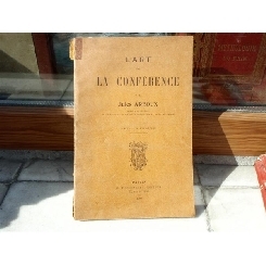 L'art de La Conference , Jules Arboux , 1909