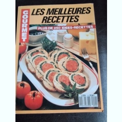 Les meilleurs recettes plus de 250 idees recettes, Gourmet  (text in limba franceza)