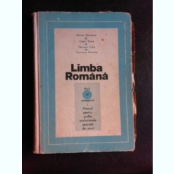 Limba romana, anul IV, categoria I, manual pentru scolile profesionale speciale de surzi - Bornaz Georgeta