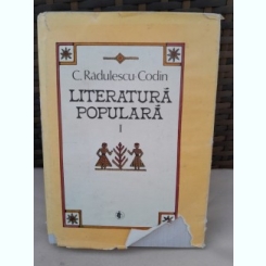 Literatura populara - C. Radulescu Codin  vol.I