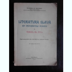 LITERATURA SLAVA DIN PRINCIPATELE ROMANE IN VEACUL AL XV=LEA - ECATERINA ST. PISCUPESCU