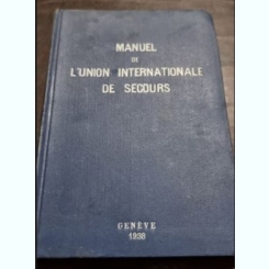 Manuel de L'Union Internationale de Secours