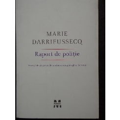 Marie Darrieussecq - Raport de politie