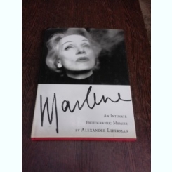 Marlene, an intimate photographic memoir - Alexander Libermat  (text in limba engleza)