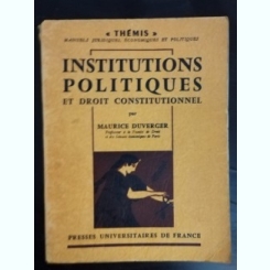 Maurice Duverger - Institutions Politiques