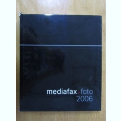Mediafax. Foto 2006