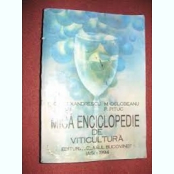 Mica enciclopedie de viticultura - I.C. Alexandrescu