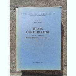 Mihai Nichita - Istoria Literaturii Latine Vol II, Partea I-a
