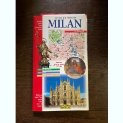 Milan. Guide pour une premiere visite