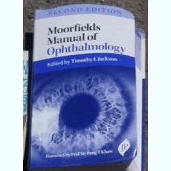 Moorfields Manual of Ophtalmology