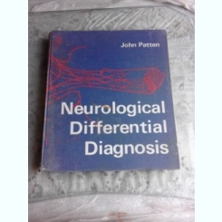 NEUROLOGICAL DIFFERENTIAL DIAGNOSIS - JOHN PATTEN