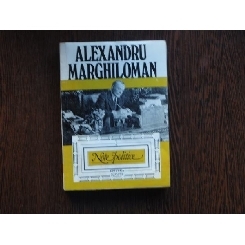 Note Politice , Alexandru Marghiloman (Vol I)