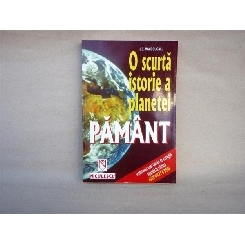 O scurta istorie a planetei , Pamant , J. D. Macdougall , 2001