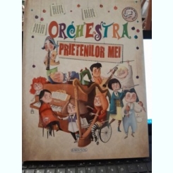 Orchestra prietenilor mei, carte muzicala
