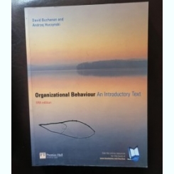 Organizational Behaviour: An Introductory Text - David Buchanan, Andrzej Huczynski