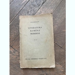 Ovid Densusianu - Literatura romana moderna volumul III (1933)