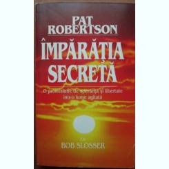 Pat Robertson - Imparatia Secreta