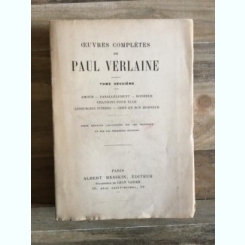 Paul Verlaine - Oeuvres Completes. Tome Deuxieme