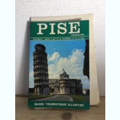 Pise - Guide Touristique Illustre