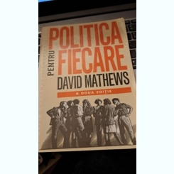 Politica pentru fiecare de David Mathews