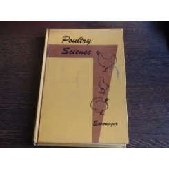 Pouldry Science (Animal Agricuulture Series) , M. E. Ensiminger