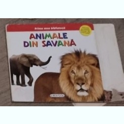 Prima mea Biblioteca - Animale din Savana