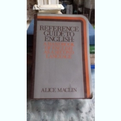 REFERENCE GUIDE TO ENGLISH - ALICE MACLIN