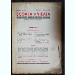 REVISTA SCOALA SI VIEATA - NR. 1-4 SEPTEMBRIE -DECEMBRIE 1943