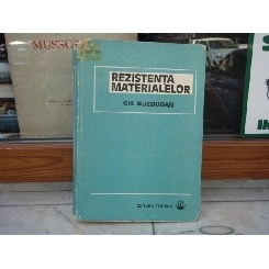REZISTENTA MATERIALELOR , GH. BUZDUGAN , 1980