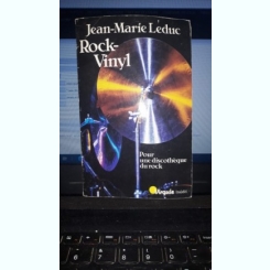 Rock-vinyl - Jean-Marie Leduc (Text in Franceza)