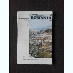Romania, a geographical outline - Vasile Cucu