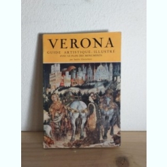 Sandro Chierichetti - Verona - Guide Artistique Illustre Avec le Plan des Monuments