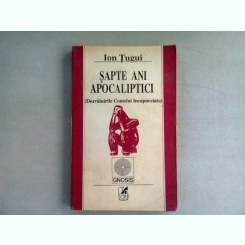 Sapte ani apocaliptici , Ion Tugui