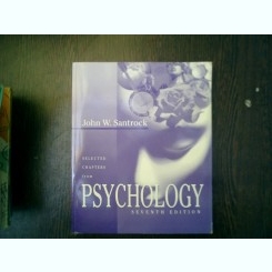 Selected Chapters from Psychology seventh edition - John W. Santrock
