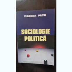 Sociologie Politica - Vladimir Pasti