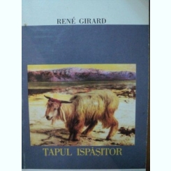TAPUL ISPASITOR de RENE GIRARD 2000