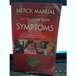 The Merck Manual Go-To Home Guide for Symptoms