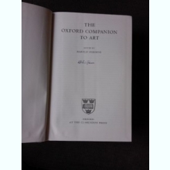 THE OXFORD COMPANION TO ART - HAROLD OSBORNE  (CARTE IN LIMBA ENGLEZA)