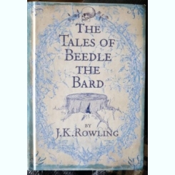The Tales of Beedle The Bard - J. K. Rowling