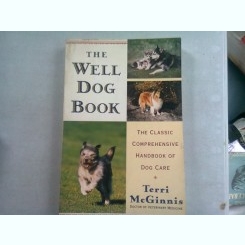 THE WELL DOG BOOK , TERRI MCGINNIS