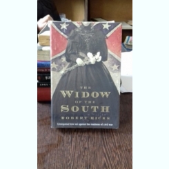 THE WIDOW OF THE SOUTH - ROBERT HICKS