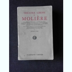 THEATRE CHOISI DE MOLIERE  (CARTE IN LIMBA FRANCEZA)