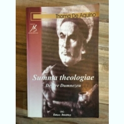 Thoma De Aquino - Summa Theologiae. Despre Dumnezeu