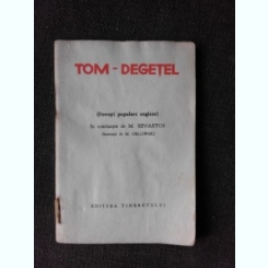 TOM DEGETEL, BASME POPULARE ENGLEZE
