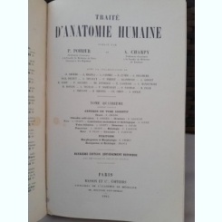 Traite D'Anatomie Humaine - P.Poirier , A.Charpy vol.4