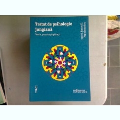 TRATAT DE PSIHOLOGIE JUNGIANA - RENOS K. PAPADOPOULOS