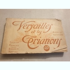 Versailles et les Trianons. Album artistique