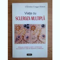 Viata cu Scleroza Multipla - Christine Craggs Hinton