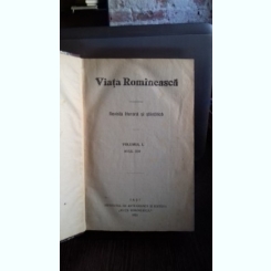 VIATA ROMANEASCA - REVISTA LITERARA SI STIINTIFICA. ANUL XIV, 1922